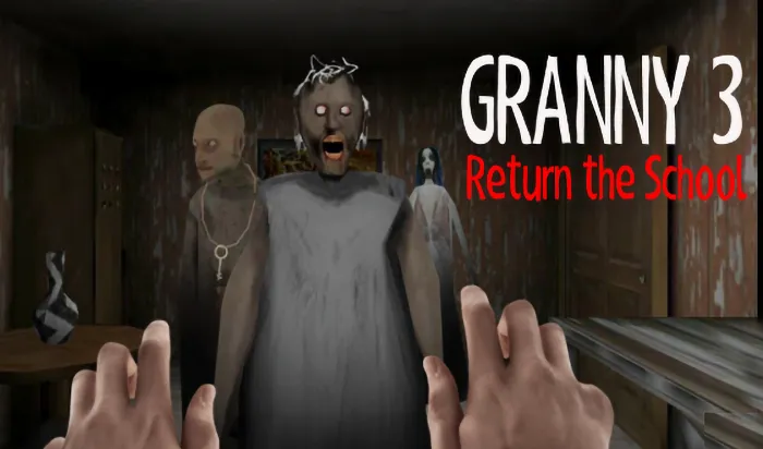 Granny 3 Return the School
